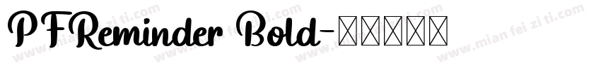 PFReminder Bold字体转换